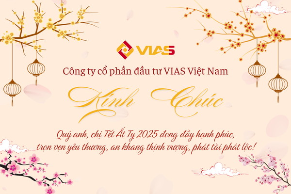 Lời Chúc Tết VIAS Việt Nam Gửi Quý Khách Hàng Và Quý Đối Tác